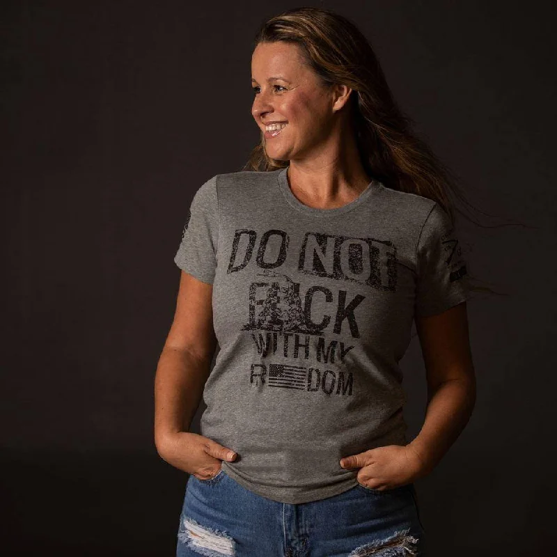 Women's Do Not F*ck With My Freedom Slim Fit T-Shirt Lace Blend Ribbed Blend Corduroy Blend